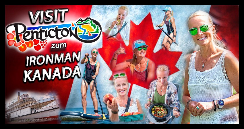 Reisebericht Penticton Ironman Canada Travel Banner Collage