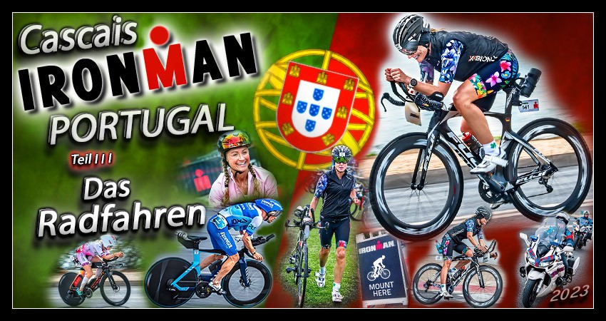 Banner Collage zum Ironman Portugal Rennbericht mit landschaftlich unglaublich vielfältiger Radstrecke mit Bergen, Küstenabschnitte am Atlantik, der Estoril Formel-1-Strecke.