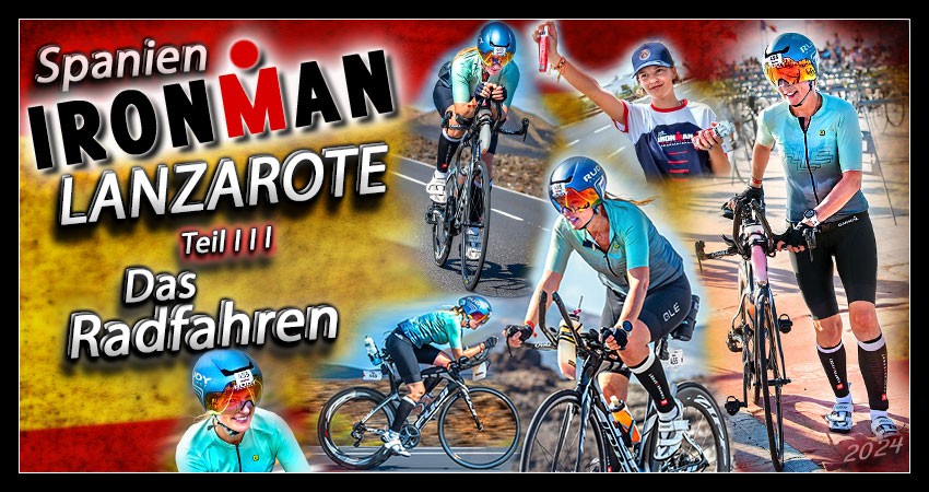 Ironman Lanzarote Radstrecke Banner Collage für den Beitrag über eine der härtesten Ironman Veranstaltungen der Welt