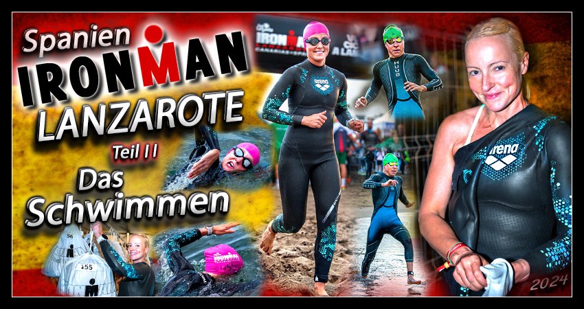 Collage Banner zum Ironman Lanzarote Schwimmstrecke Beitrag mit zwei Runden über 3,8 km im Atlantik und Details mit Fotos über den Wettkampfmorgen