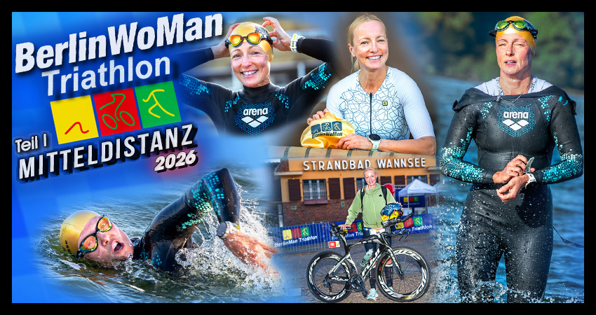 Rennbericht Banner Collage zum BerlinWoMan-Triathlon 2026: Startnummernausgabe, Rennmorgen und die stürmische Schwimmstrecke am Wannsee.